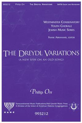 The Dreydl Variations: (Arr. Philip Orr): Gemischter Chor mit Begleitung
