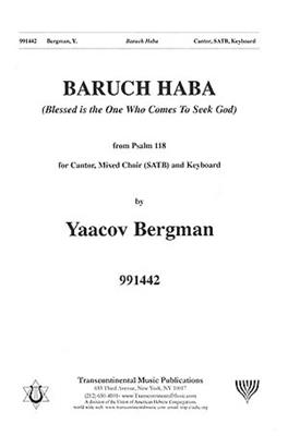 Yaacov Bergman: Baruch Haba: Gemischter Chor mit Begleitung