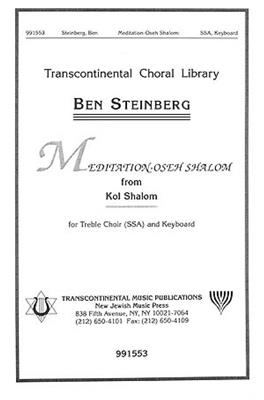Ben Steinberg: Meditation - Oseh Shalom: Frauenchor mit Begleitung