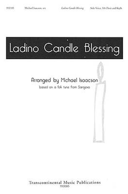 Michael Isaacson: Ladino Candle Blessing: Frauenchor mit Begleitung