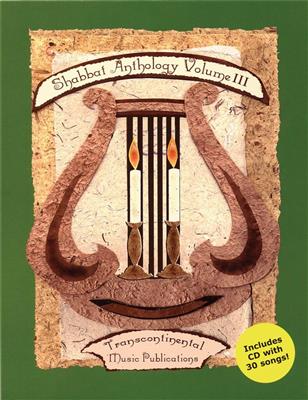 Shabbat Anthology - Volume III: Klavier, Gesang, Gitarre (Songbooks)