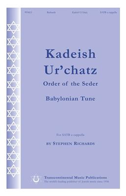 Stephen Richards: Kadeish Ur'chatz: Gemischter Chor A cappella