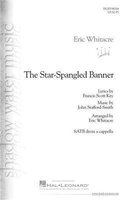 The Star-Spangled Banner: (Arr. Eric Whitacre): Gemischter Chor A cappella