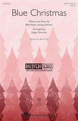 Billy Hayes: Blue Christmas: (Arr. Roger Emerson): Frauenchor mit Begleitung