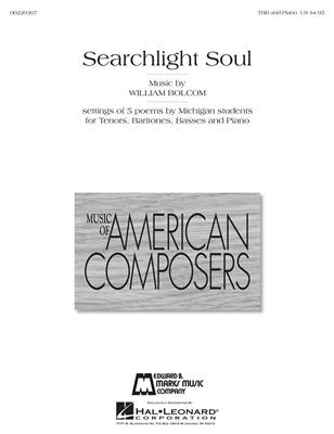 William Bolcom: Searchlight Soul: Männerchor mit Begleitung