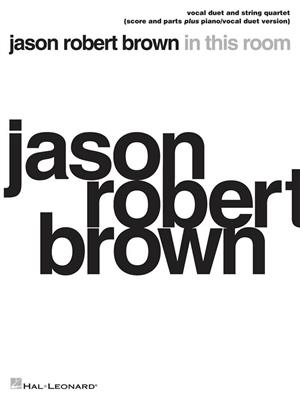 Jason Robert Brown: Jason Robert Brown - In This Room: Kammerensemble