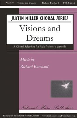 Richard Burchard: Visions and Dreams: Männerchor mit Begleitung