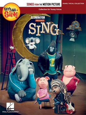 Let's All Sing Songs from the Motion Picture SING: Gesang mit Klavier