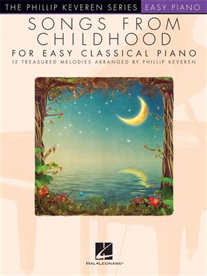 Songs from Childhood for Easy Classical Piano: Easy Piano