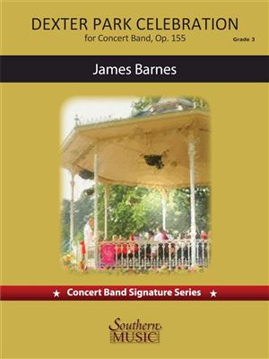 James Barnes: Dexter Park Celebration: Orchester