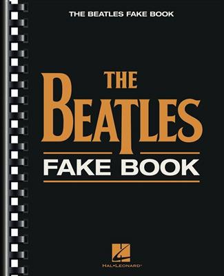 The Beatles: The Beatles Fake Book: C-Instrument