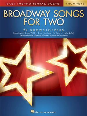 Broadway Songs for Two Trumpets: Trompete Duett