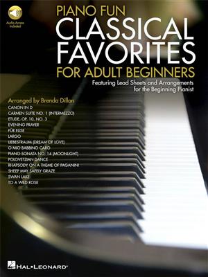 Piano Fun- Classical Favorites for Adult Beginners: (Arr. Brenda Dillon): Easy Piano