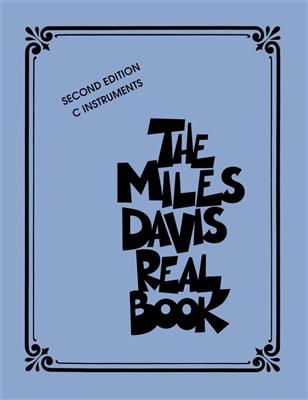 The Miles Davis Real Book - Second Edition: C-Instrument