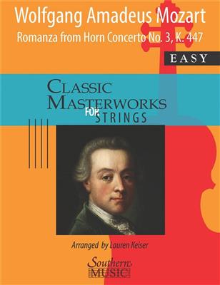 Wolfgang Amadeus Mozart: Romanza (from Horn Concerto No. 3, K. 447): (Arr. Lauren Keiser): Streichensemble