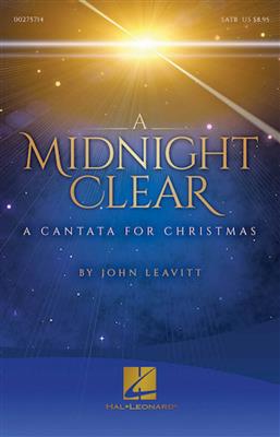 John Leavitt: A Midnight Clear: Gemischter Chor mit Begleitung