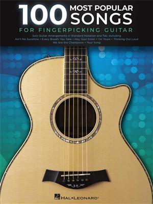 100 Most Popular Songs for Fingerpicking Guitar: Gitarre Solo