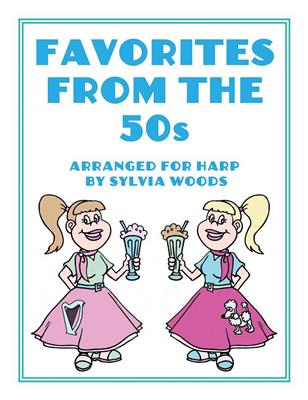 Favorites from the '50s: (Arr. Sylvia Woods): Harfe Solo