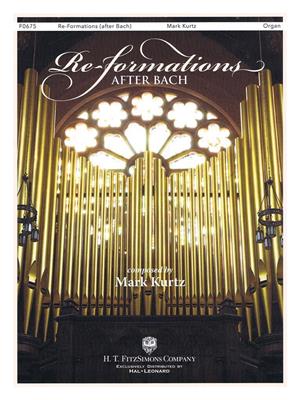 Re-formations (after Bach): Orgel