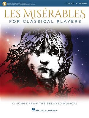 Alain Boublil: Les Miserables for Classical Players: Cello mit Begleitung