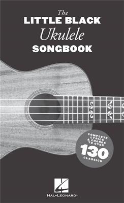 The Little Black Ukulele Songbook: Ukulele Solo