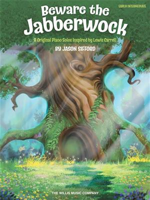 Jason Sifford: Beware The Jabberwock: Klavier Solo