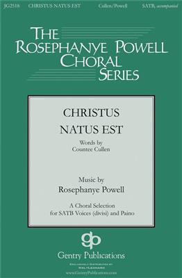 Rosephanye Powell: Christus Natus Est: Gemischter Chor mit Begleitung