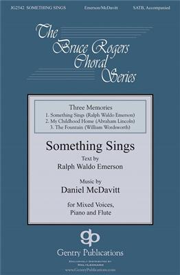 Daniel McDavitt: My Childhood Home From Three Memories: Gemischter Chor mit Begleitung