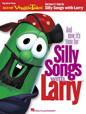 VeggieTales: And Now It's Time for Silly Songs with Larry(TM): Klavier Solo