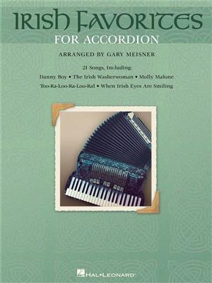 Irish Favorites For Accordion: (Arr. Gary Meisner): Akkordeon Solo