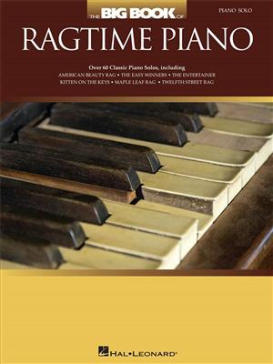 The Big Book Of Ragtime Piano: Klavier Solo