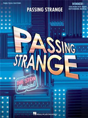 Passing Strange: Klavier, Gesang, Gitarre (Songbooks)