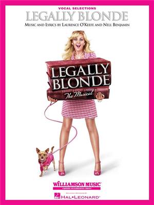 Legally Blonde - The Musical: Klavier, Gesang, Gitarre (Songbooks)