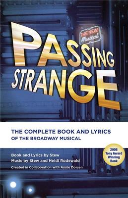 Passing Strange: Gemischter Chor mit Begleitung