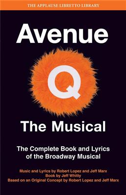 Jeff Marx: Avenue Q - The Musical: Gemischter Chor mit Begleitung