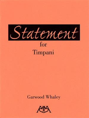 Garwood Whaley: Statement for Timpani: Pauke