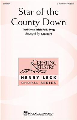 Star of the County Down: (Arr. Ken Berg): Frauenchor mit Begleitung