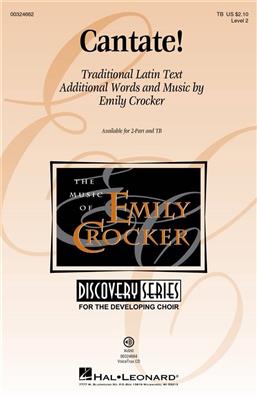 Emily Crocker: Cantate!: Männerchor mit Begleitung