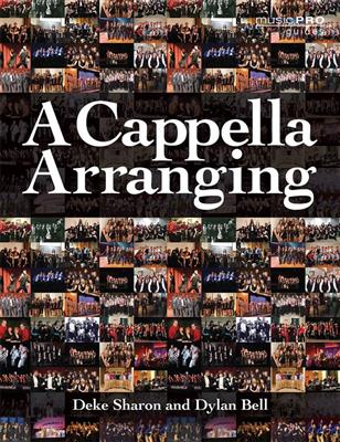 Deke Sharon: A Cappella Arranging