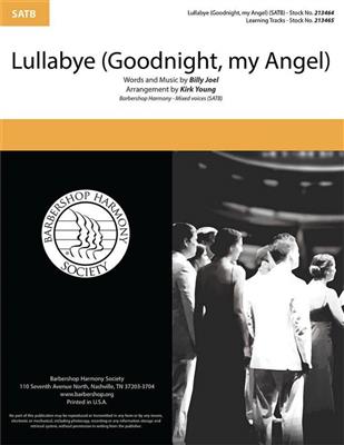 Billy Joel: Lullabye (Goodnight, My Angel): (Arr. Kirk Young): Gemischter Chor A cappella