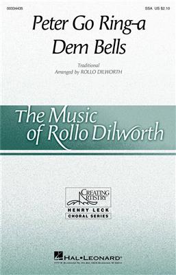 Peter Go Ring-a Dem Bells: (Arr. Rollo Dilworth): Frauenchor mit Begleitung