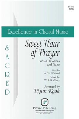 W.B. Bradbury: Sweet Hour of Prayer: (Arr. Hyun Kook): Gemischter Chor mit Begleitung