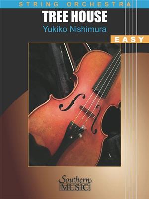 Yukiko Nishimura: Tree House: Streichorchester