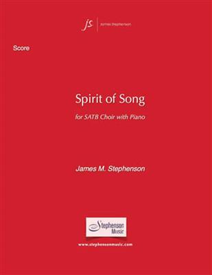 Jim Stephenson: Spirit of Song: Gemischter Chor mit Klavier/Orgel
