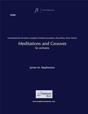 Jim Stephenson: Meditations And Grooves: Orchester