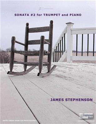 Jim Stephenson: Sonata #2 for Trumpet and Piano: Trompete mit Begleitung