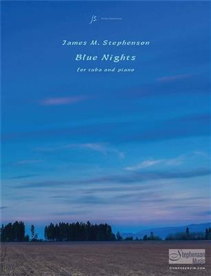 James Stephenson: Blue Nights: Tuba mit Begleitung