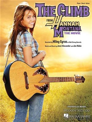 Miley Cyrus: The Climb: Klavier, Gesang, Gitarre (Songbooks)