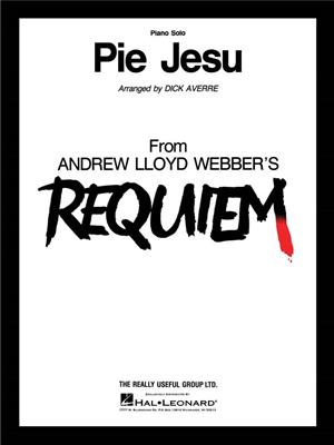 Andrew Lloyd Webber: Pie Jesu - Piano Solo: (Arr. Dick Averre): Easy Piano