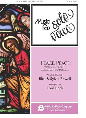 Rick Powell: Peace, Peace with Silent Night: (Arr. Fred Bock): Gesang mit Klavier